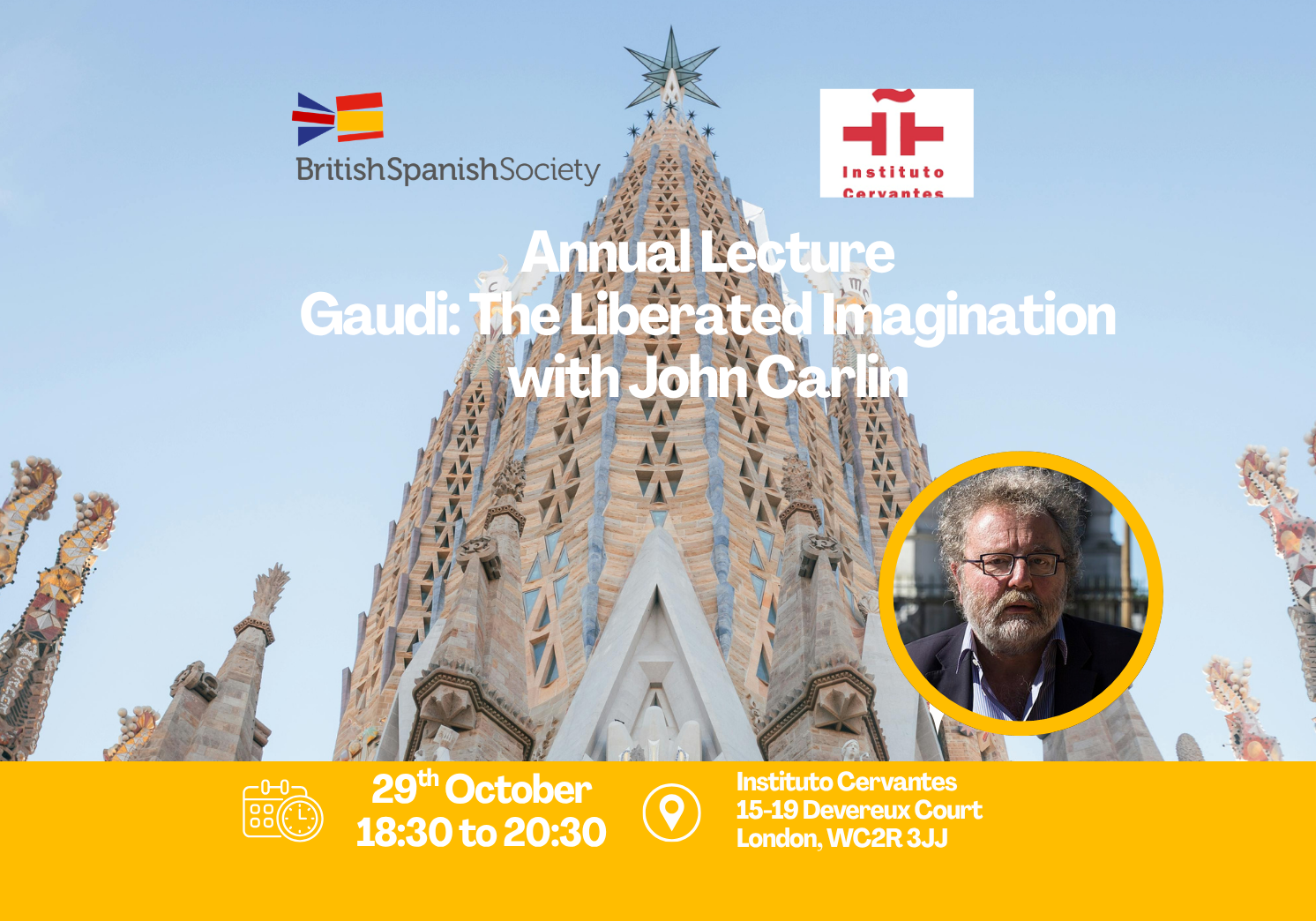 BSS-IC London Annual Lecture – Gaudi: The Liberated Imagination with John Carlin