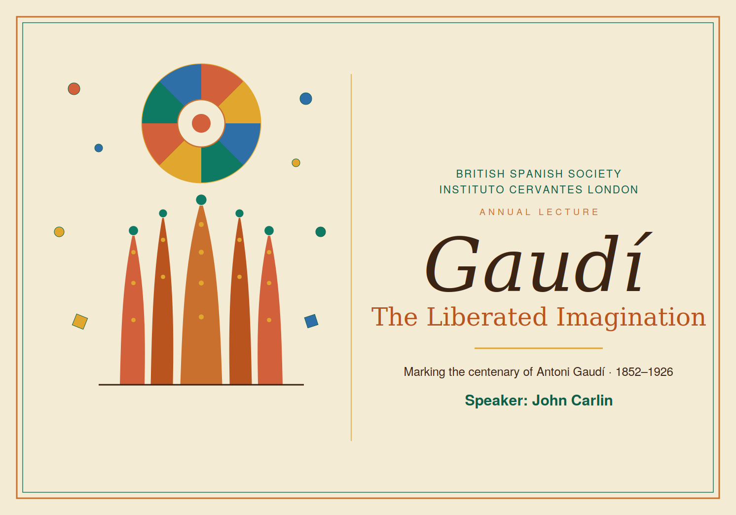 BSS-IC London Annual Lecture: Gaudi: The Liberated Imagination with John Carlin