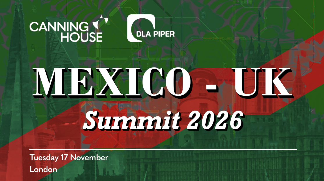 Canning House DLA Piper Mexico-UK Summit 2026